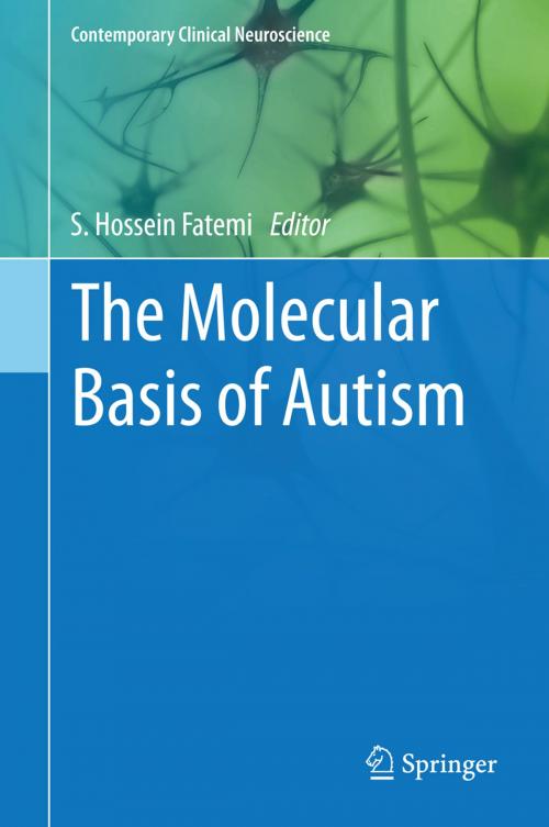 Cover of the book The Molecular Basis of Autism by , Springer New York