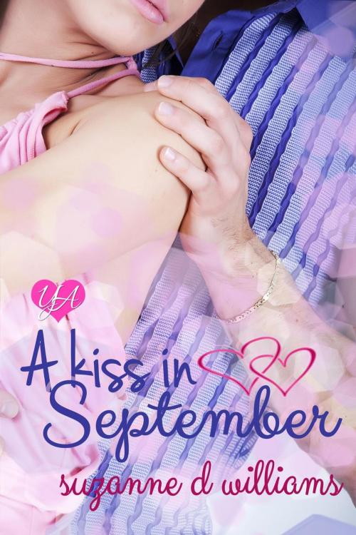 Cover of the book A Kiss in September by Suzanne D. Williams, Suzanne D. Williams