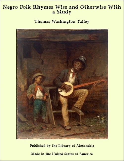 Cover of the book Negro Folk Rhymes by Thomas W. Talley, Library of Alexandria