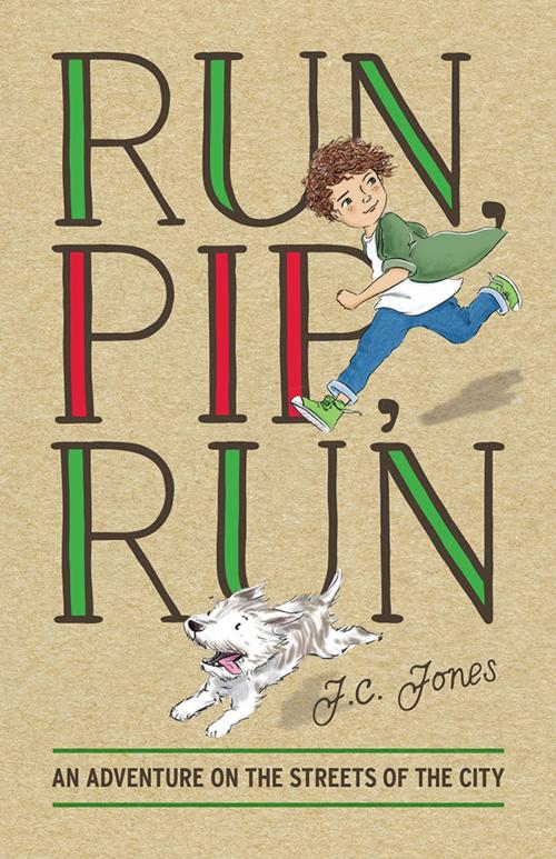 Cover of the book Run, Pip, Run by J.C. Jones, Allen & Unwin