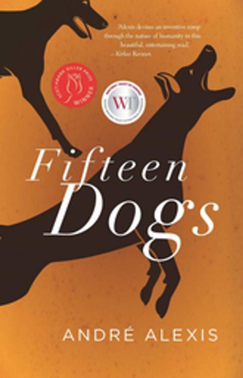 Cover of the book Fifteen Dogs by André Alexis, Coach House Books