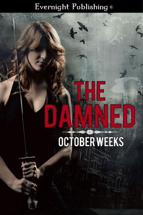 Cover of the book The Damned by October Weeks, Evernight Publishing