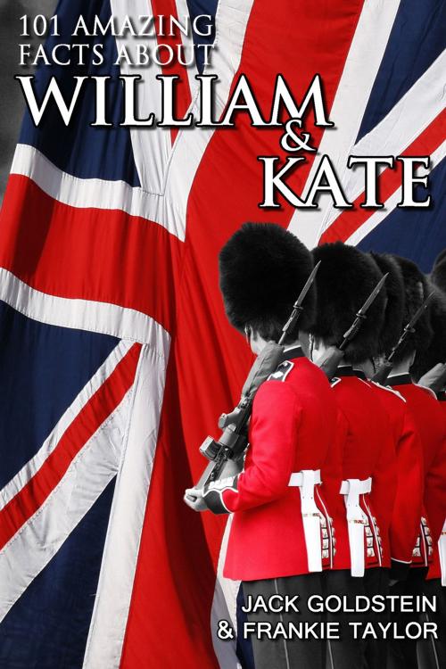 Cover of the book 101 Amazing Facts about William and Kate by Jack Goldstein, Andrews UK