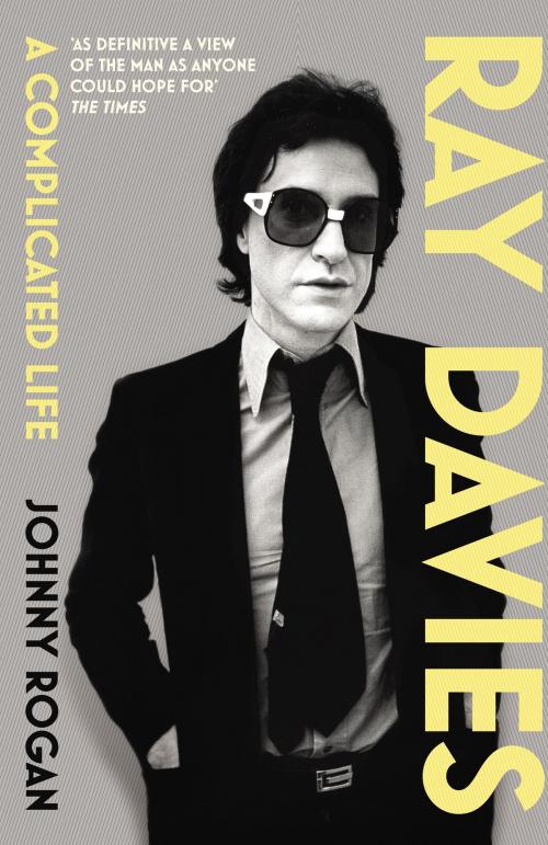 Cover of the book Ray Davies by Johnny Rogan, Random House