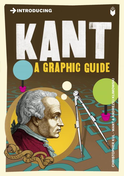 Cover of the book Introducing Kant by Christopher Kul-Want, Icon Books Ltd