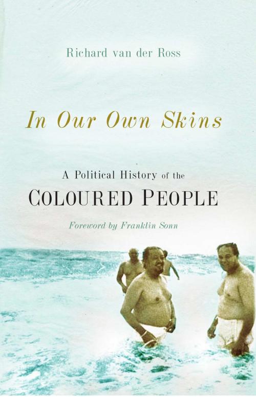 Cover of the book In Our Own Skins by Richard van der Ross, Jonathan Ball Publishers