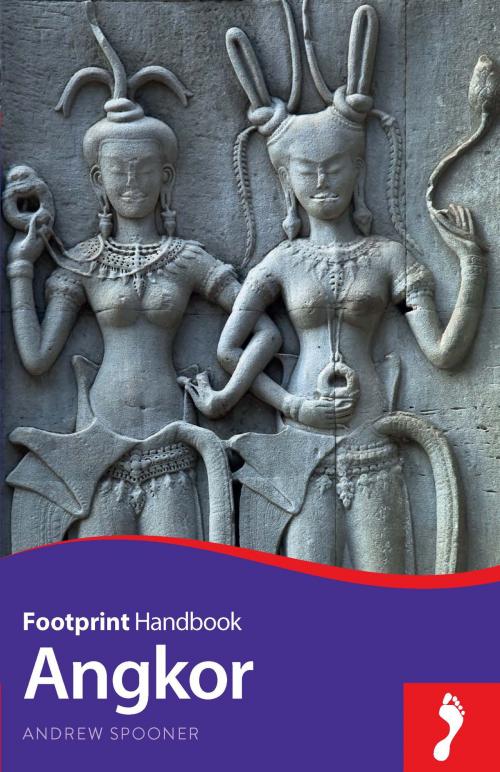 Cover of the book Angkor by Andrew Spooner, Footprint Handbooks