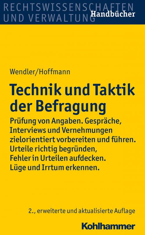 Cover of the book Technik und Taktik der Befragung by Helmut Hoffmann, Axel Wendler, Kohlhammer Verlag