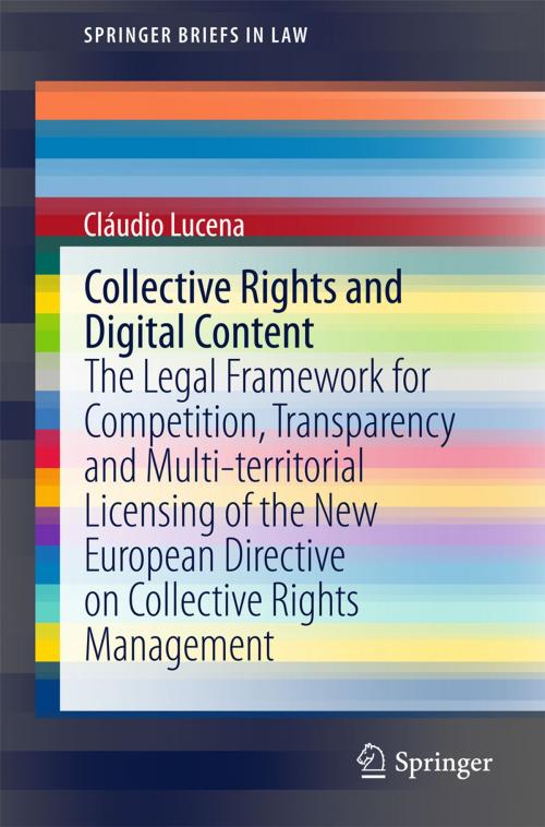 Cover of the book Collective Rights and Digital Content by Cláudio Lucena, Springer International Publishing