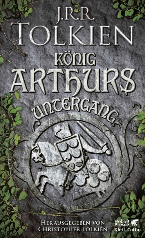 Cover of the book König Arthurs Untergang by J.R.R. Tolkien, Klett-Cotta