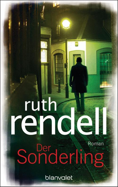 Cover of the book Der Sonderling by Ruth Rendell, Blanvalet Verlag