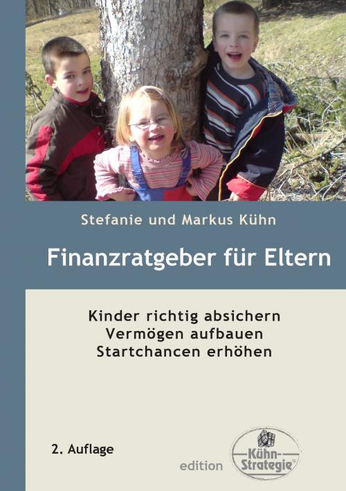 Cover of the book Finanzratgeber für Eltern by Stefanie Kühn, Markus Kühn, Books on Demand