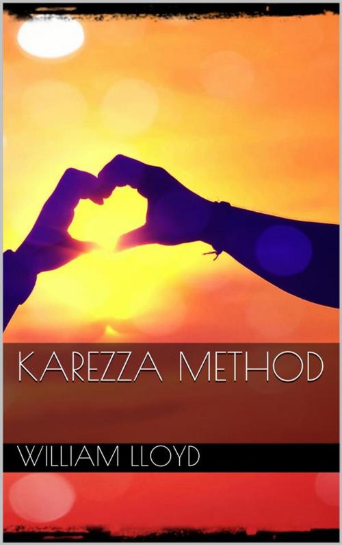 Cover of the book Karezza Method by J. William Lloyd, J. William Lloyd