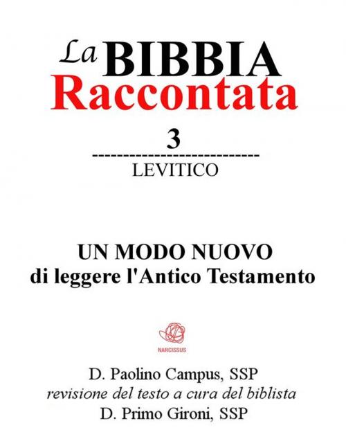 Cover of the book La Bibbia Raccontata - Levitico by Paolino Campus, Paolino Campus