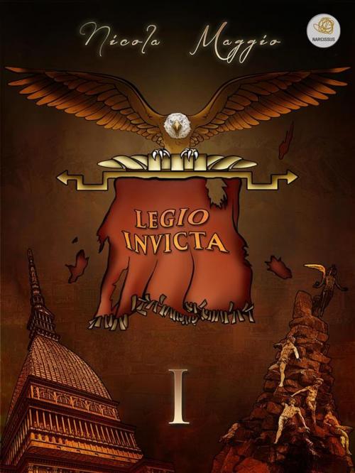 Cover of the book Legio Invicta by Nicola Maggio, Nicola Maggio