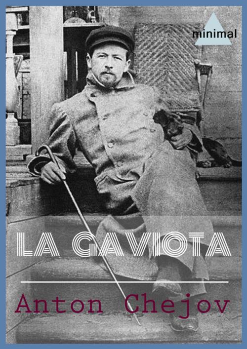 Cover of the book La gaviota by Anton Chejov, Editorial Minimal