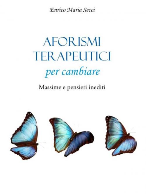 Cover of the book Aforismi terapeutici by Enrico Maria Secci, Youcanprint