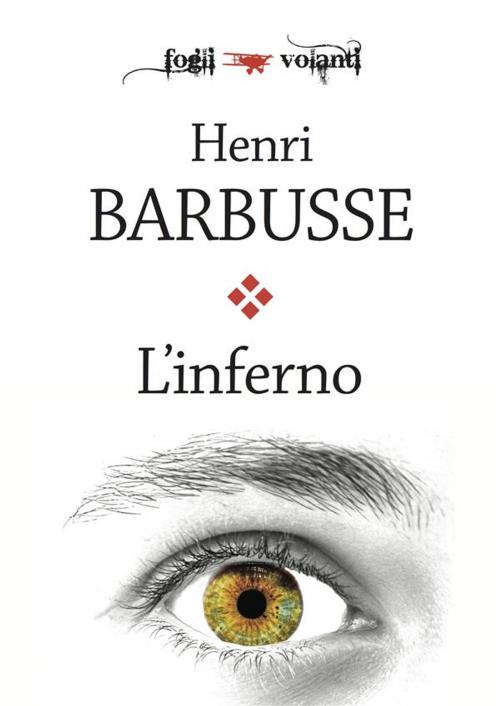 Cover of the book L'inferno by Henri Barbusse, Edizioni Falsopiano