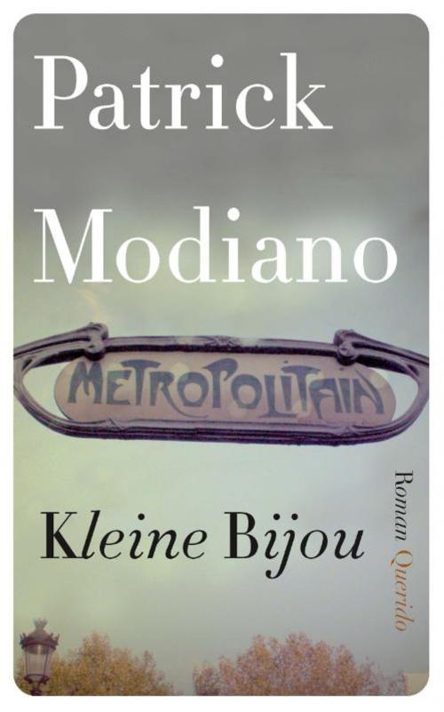 Cover of the book Kleine Bijou by Patrick Modiano, Singel Uitgeverijen