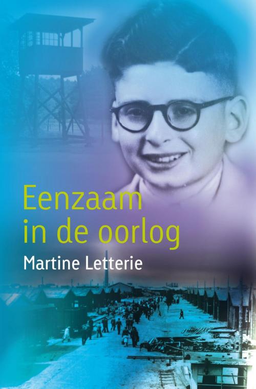 Cover of the book Eenzaam in de oorlog by Martine Letterie, WPG Kindermedia