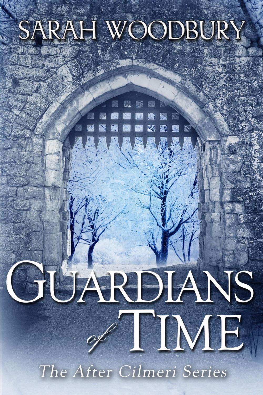 Big bigCover of Guardians of Time (The After Cilmeri Series)