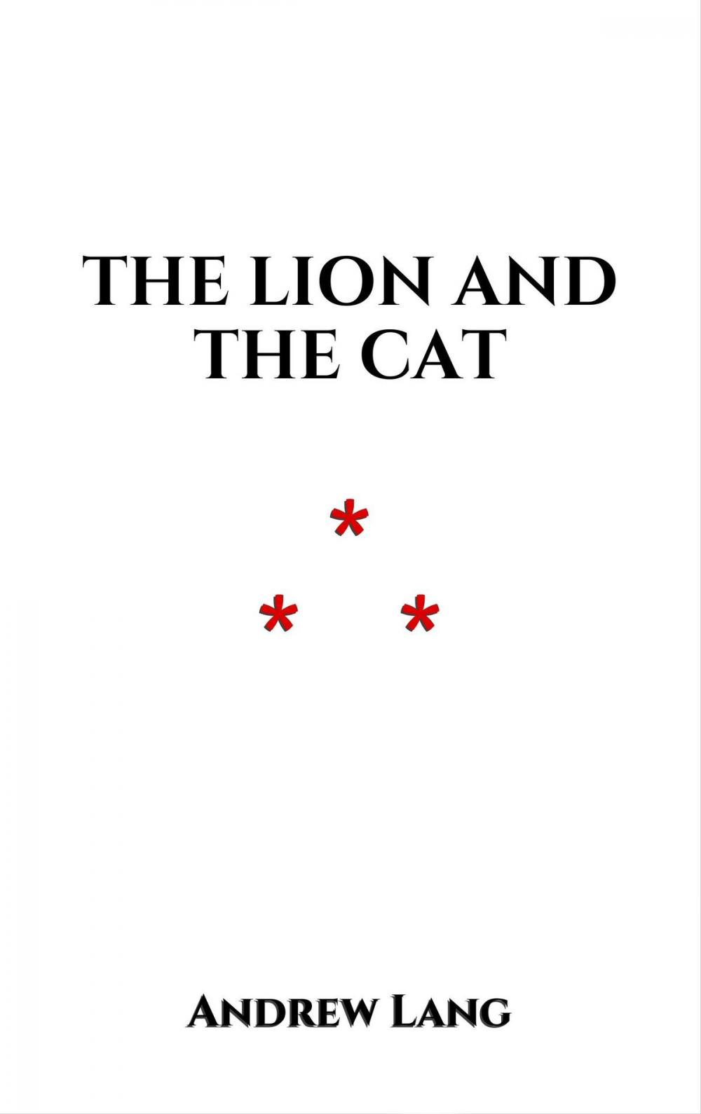 Big bigCover of The Lion and the Cat