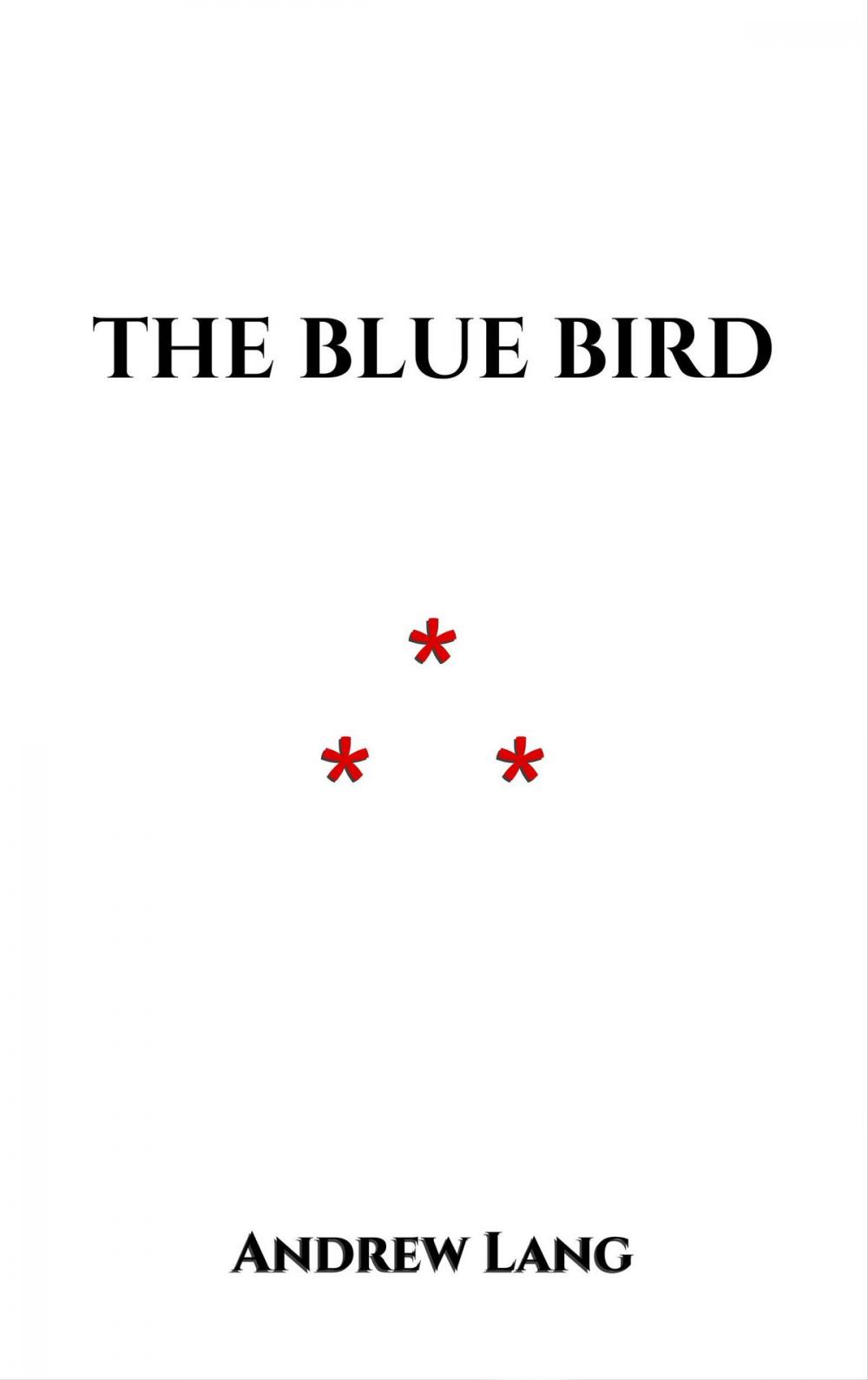 Big bigCover of The Blue Bird