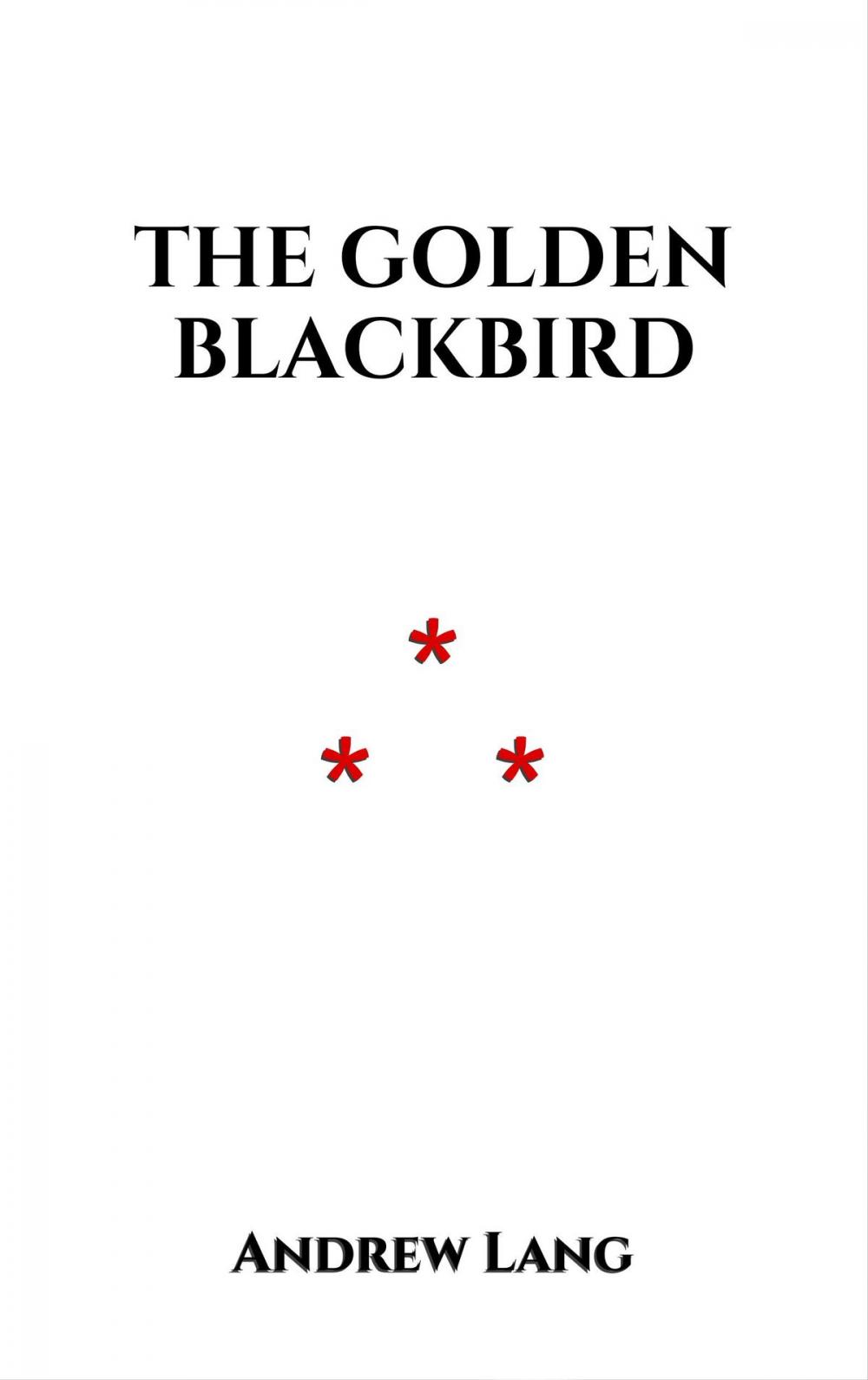 Big bigCover of The Golden Blackbird