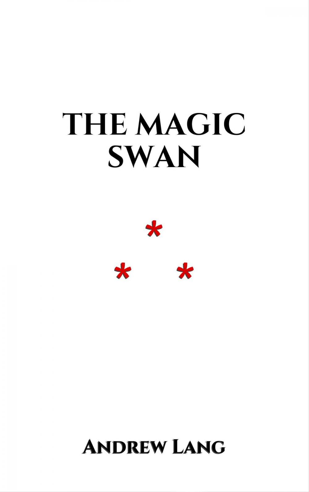 Big bigCover of The Magic Swan