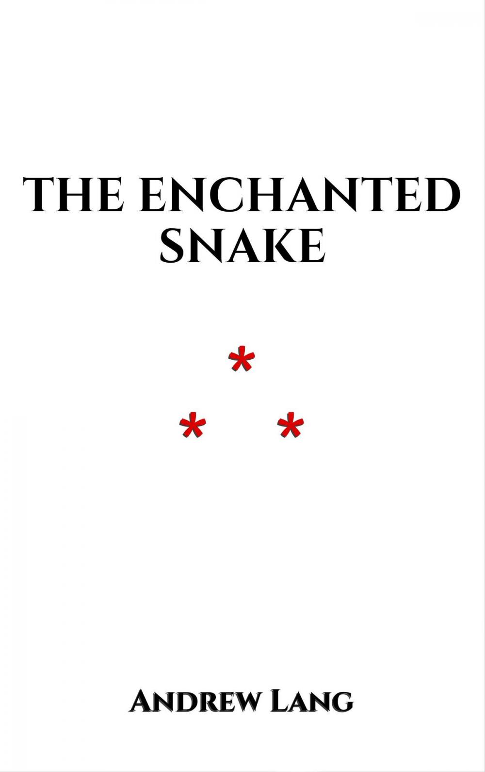 Big bigCover of The Enchanted Snake