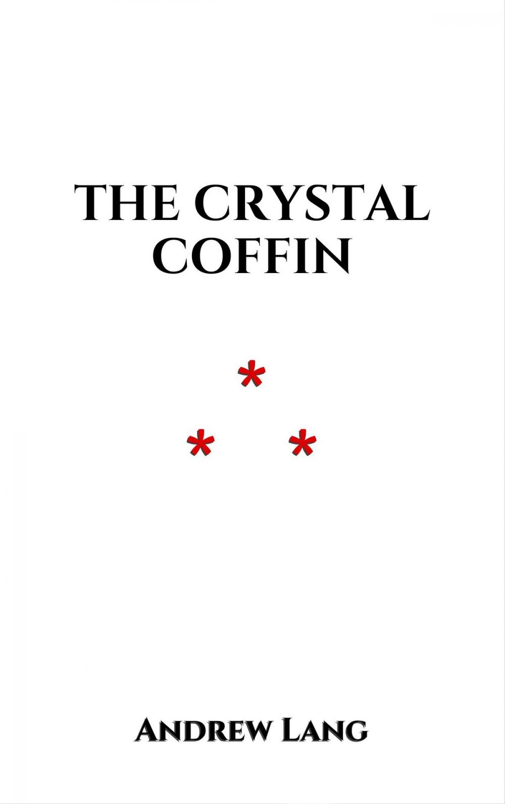 Big bigCover of The Crystal Coffin