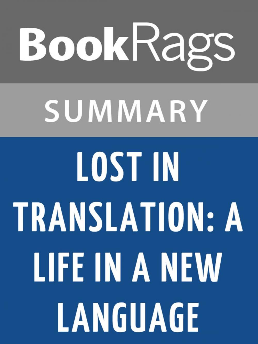 Big bigCover of Lost in Translation by James Merrill Summary & Study Guide