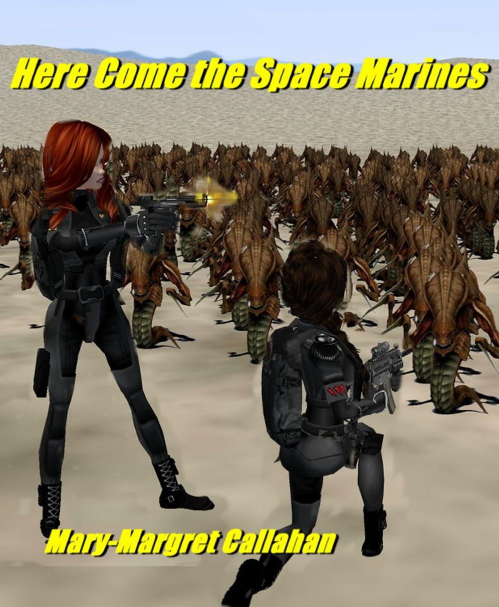 Big bigCover of Here Come the Space Marines