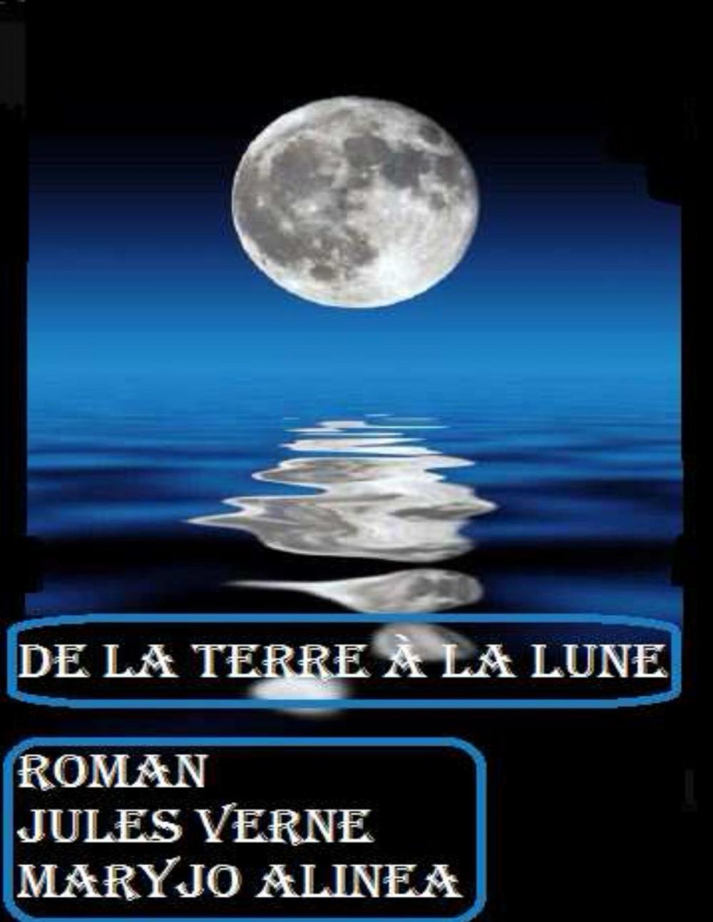 Big bigCover of DE LA TERRE À LA LUNE