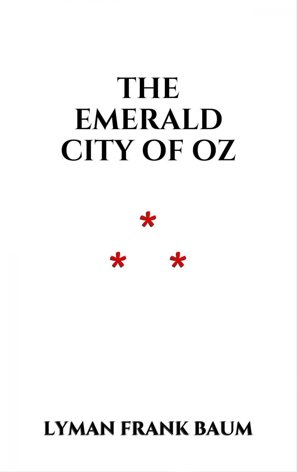 Big bigCover of The Emerald City of Oz