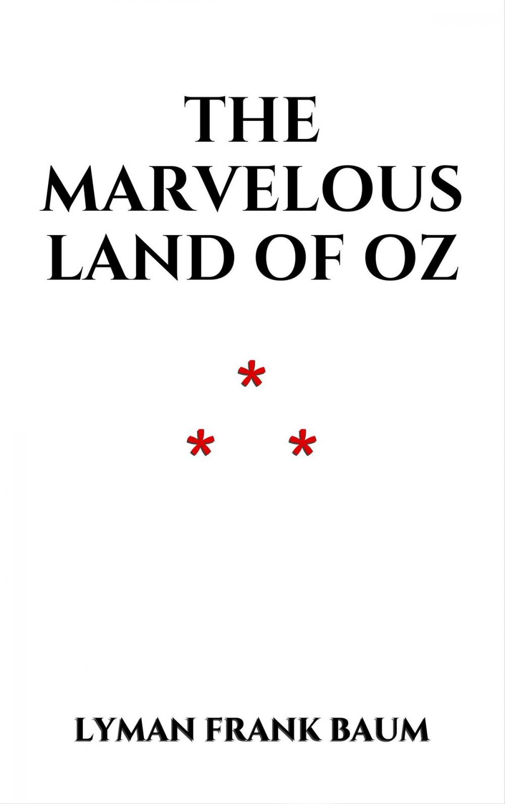 Big bigCover of The Marvelous Land of Oz