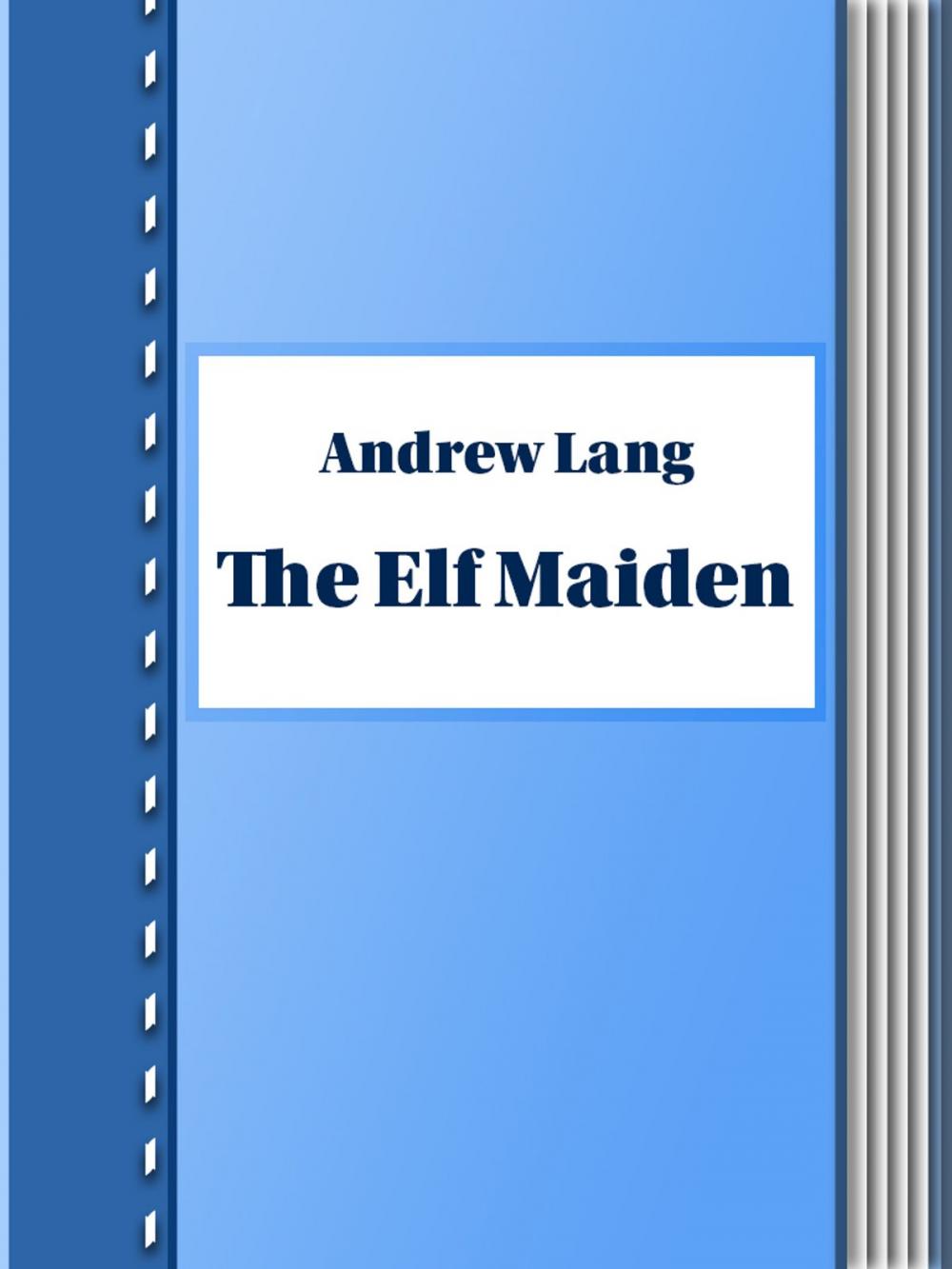 Big bigCover of The Elf Maiden