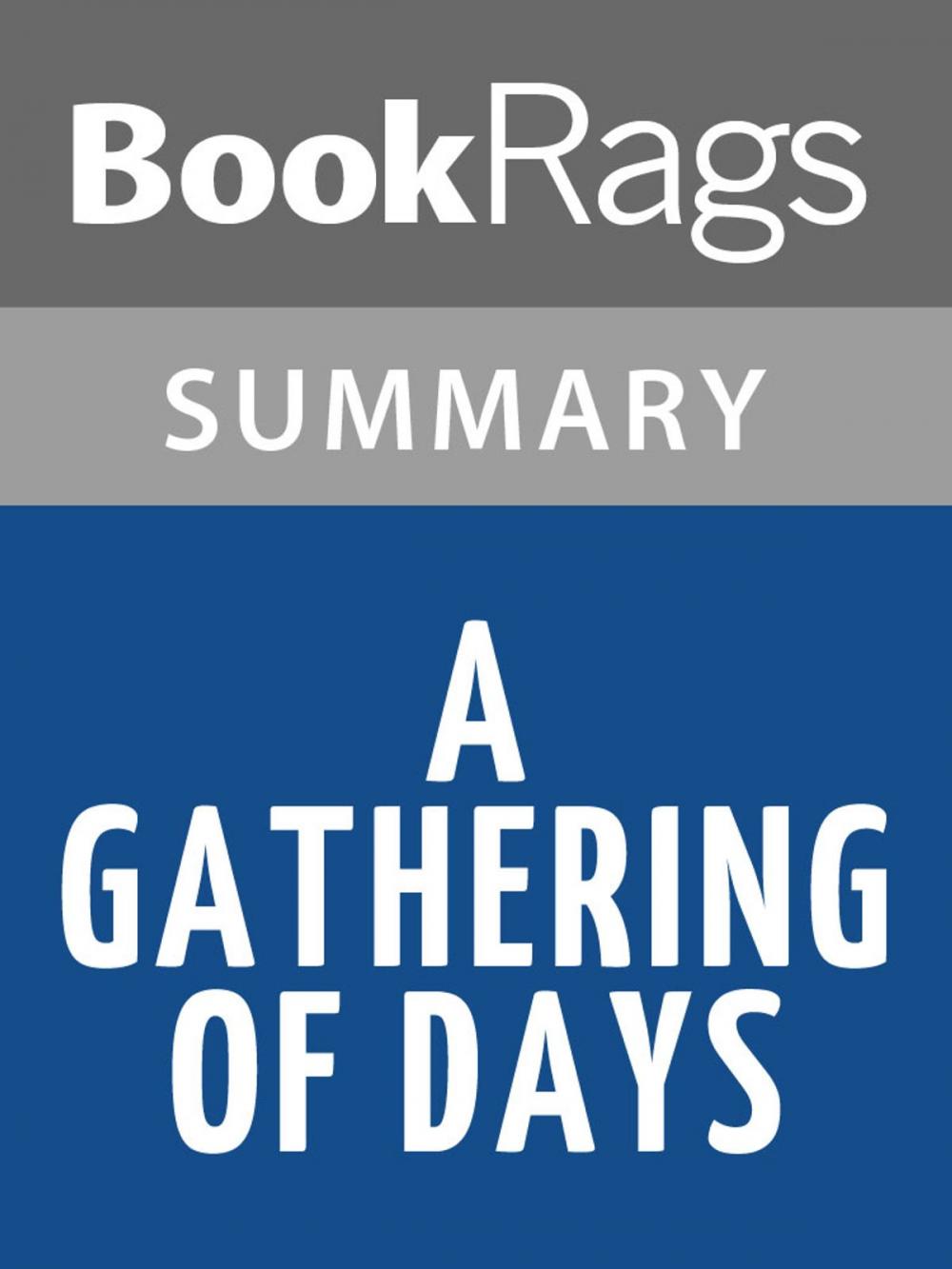 Big bigCover of A Gathering of Days by Joan W. Blos Summary & Study Guide