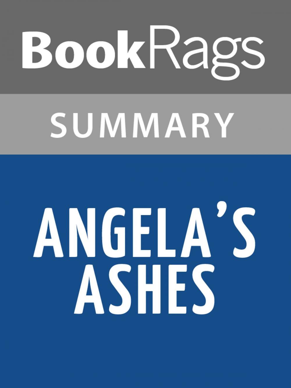 Big bigCover of Angela's Ashes by Frank McCourt Summary & Study Guide