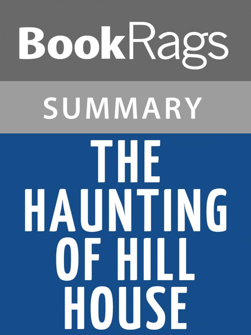 Big bigCover of The Haunting of Hill House by Shirley Jackson Summary & Study Guide