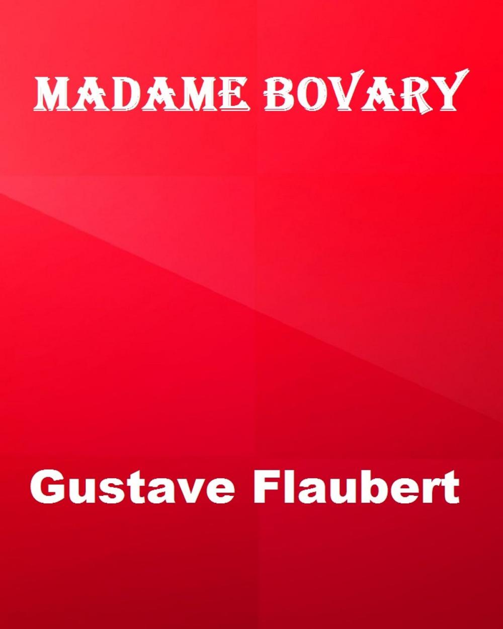 Big bigCover of Madame Bovary