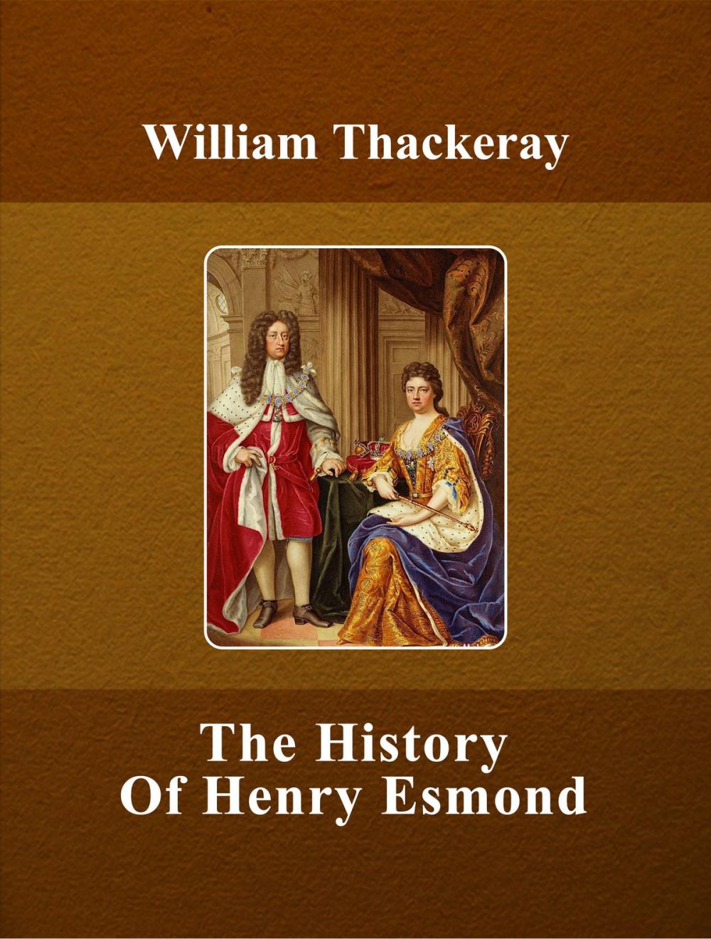 Big bigCover of The History Of Henry Esmond