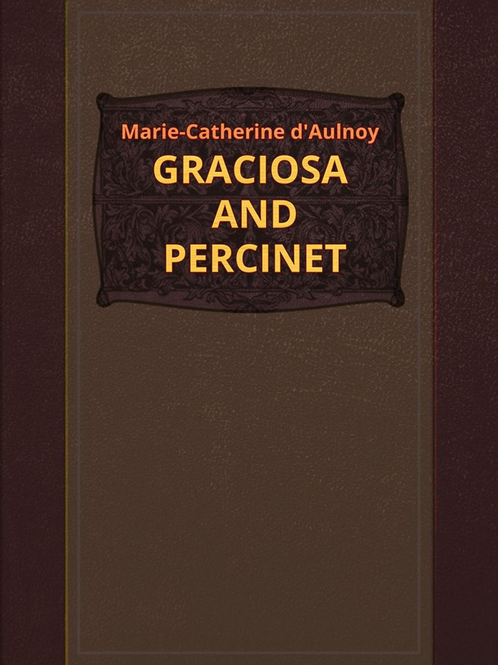 Big bigCover of GRACIOSA AND PERCINET