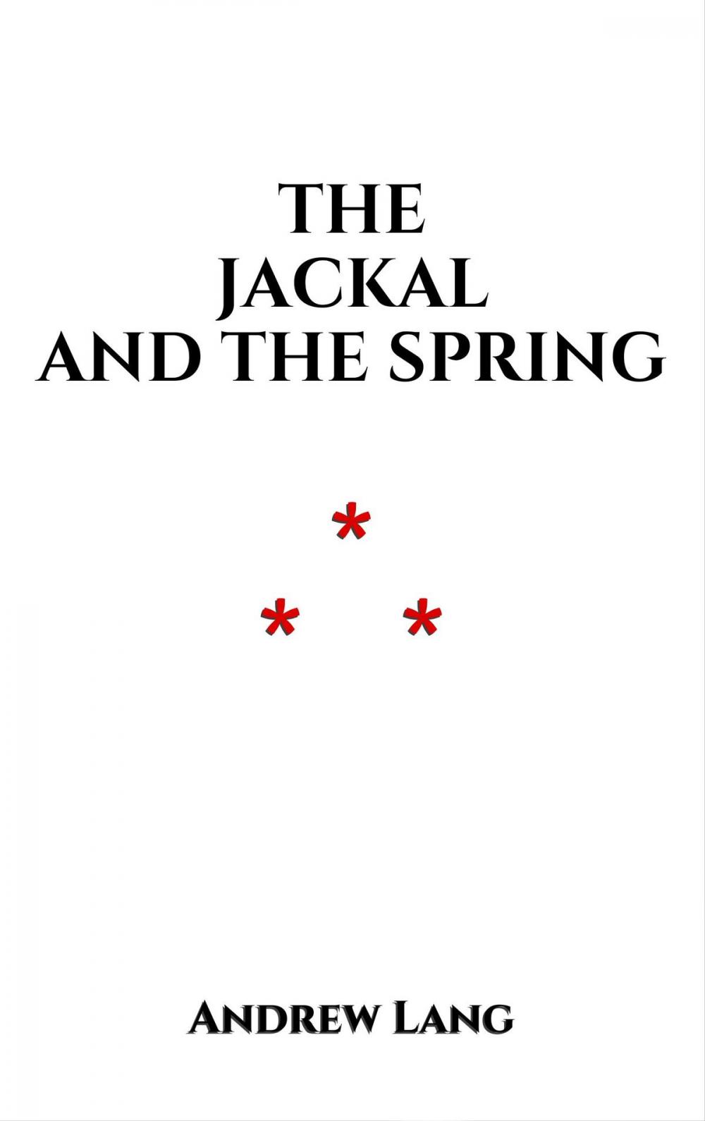 Big bigCover of The Jackal and the Spring