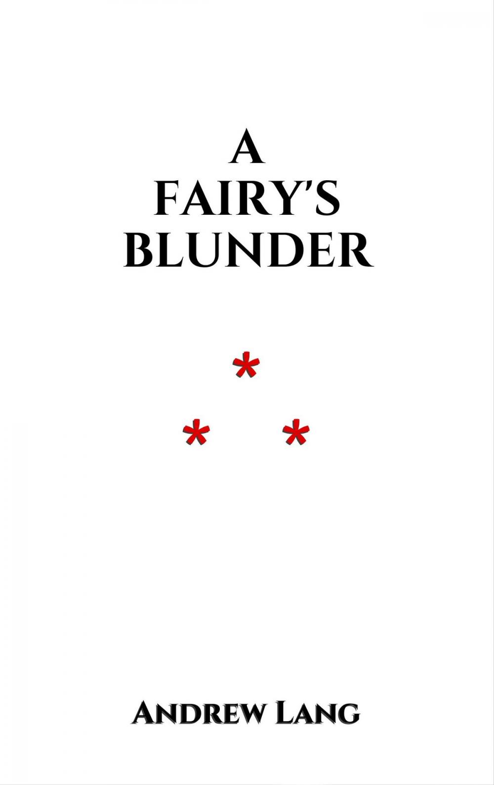 Big bigCover of A Fairy's Blunder