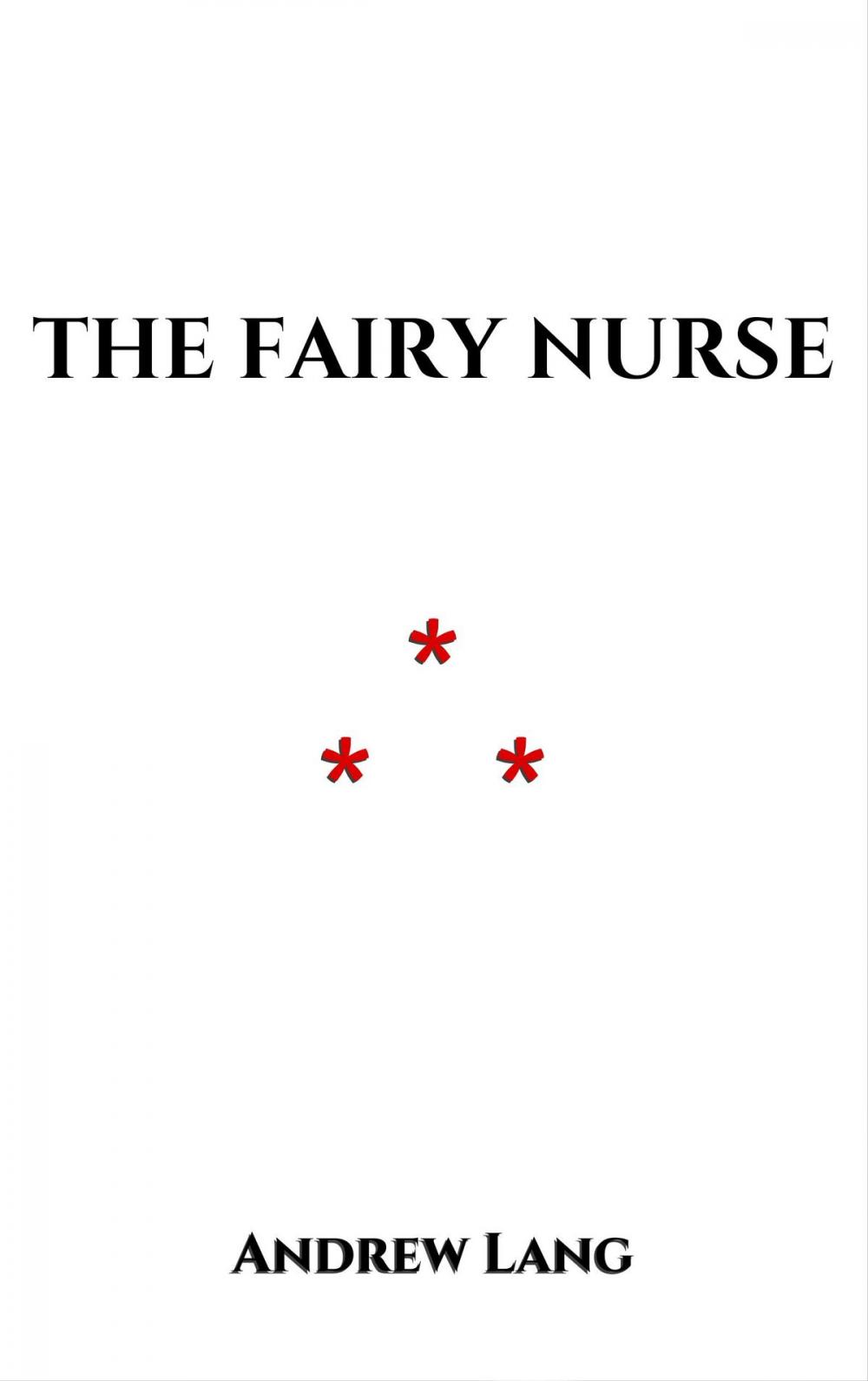 Big bigCover of The Fairy Nurse