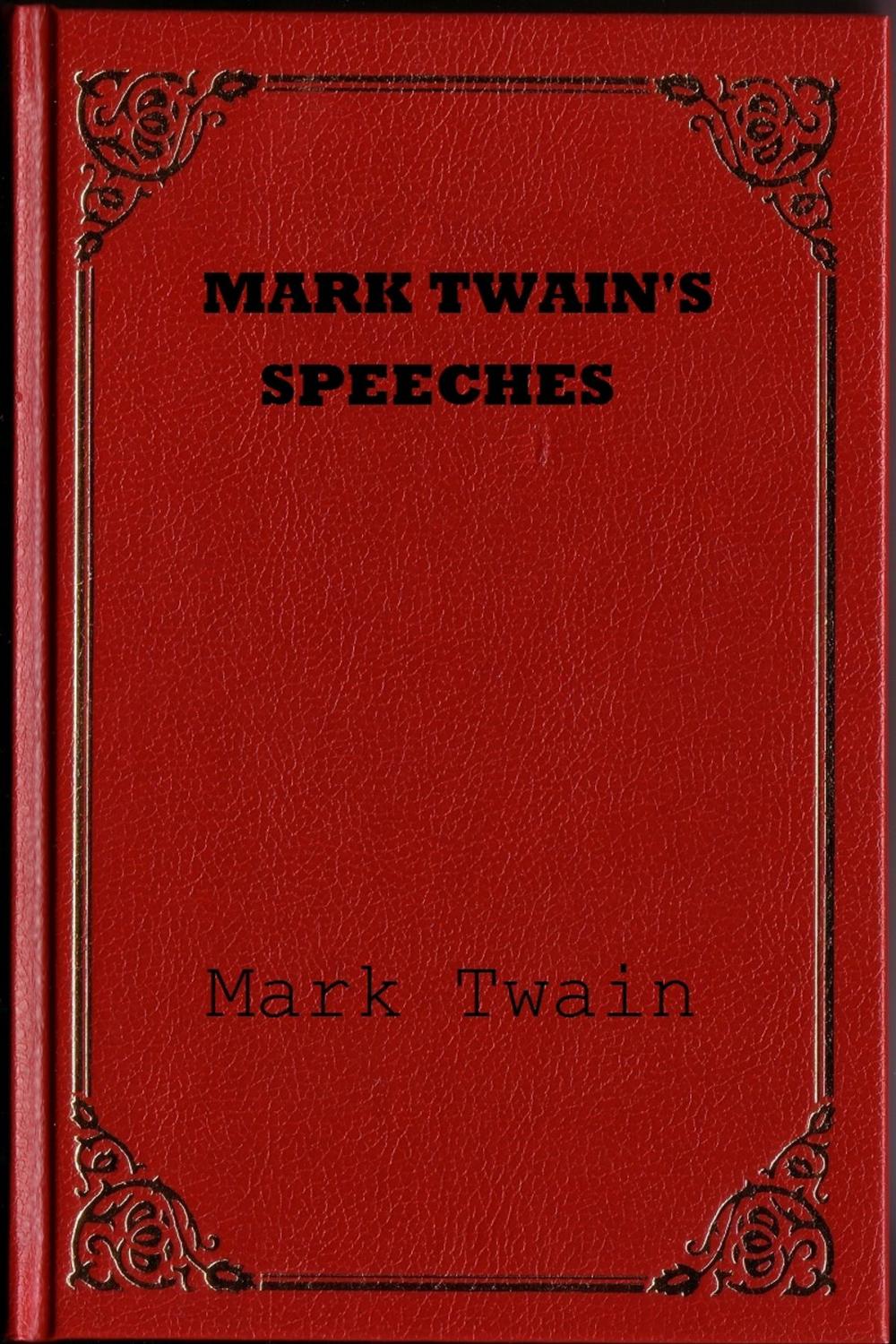 Big bigCover of Mark Twain's Speeches