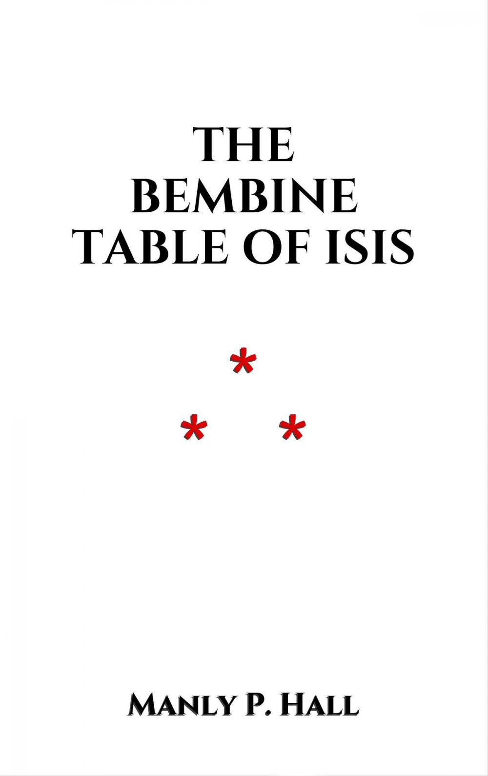 Big bigCover of The Bembine Table of Isis