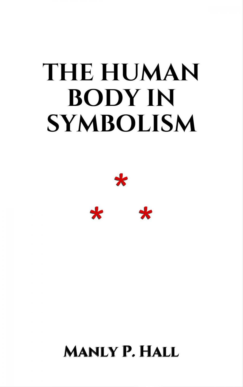 Big bigCover of The Human Body in Symbolism