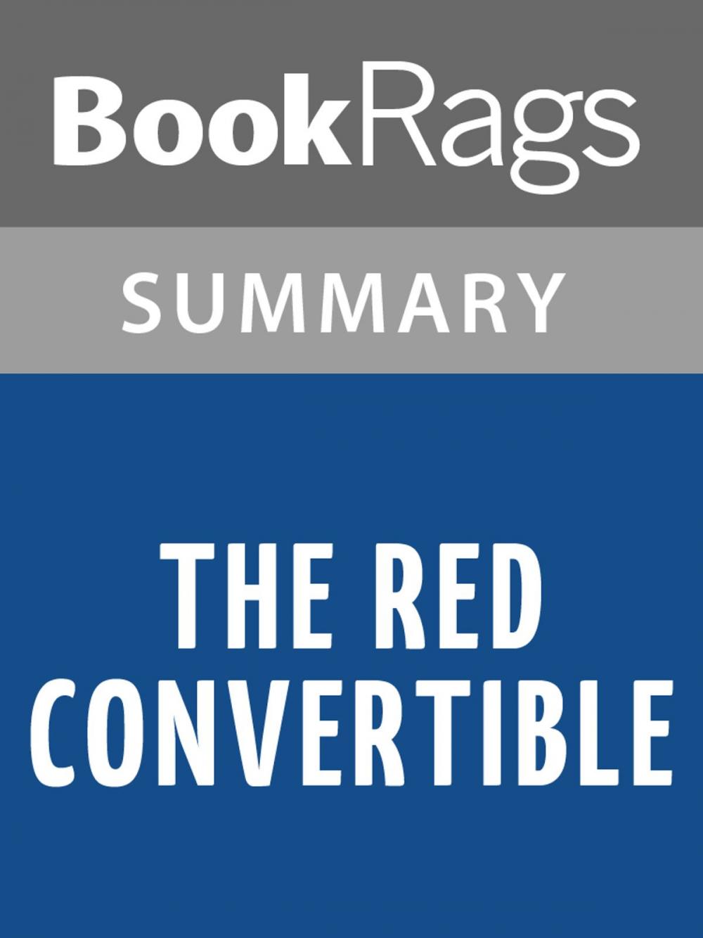 Big bigCover of The Red Convertible by Louise Erdrich Summary & Study Guide
